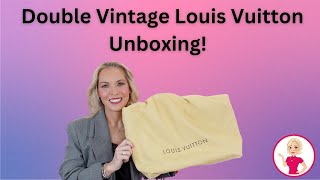 Double Vintage Louis Vuitton Unboxing [upl. by Service]