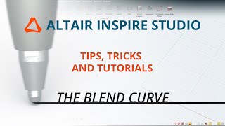 Altair Inspire Studio  Tips Tricks amp Tutorials  Blend Curve [upl. by Amber]