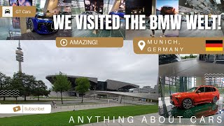 BMW Welt Tour in Munich Germany 🇩🇪  GT Cars [upl. by Meagher879]