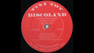 Tiny Tot  Discoland Giorgio Prezioso Remix [upl. by Shaughn]