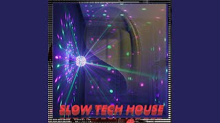 Slow Techno House [upl. by Atinauj]