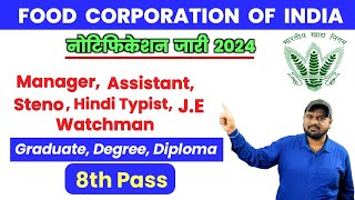 FCI New Vacancy 2024 FCI New NotificationFCI Syllabus SalaryAgeExam FCI online Recruitment [upl. by Brockie]