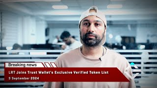 LandRocker Breaking News  LRT joins trust wallets exclusive verified token list  9 September 2024 [upl. by Cadel360]