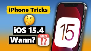 Wann kommt iOS 154 Alle Neuerungen und das Datum des Updates [upl. by Buine]