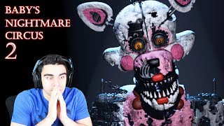 THE NIGHTMARE ANIMATRONICS ARE BACK TO TROLL ME  Babys Nightmare Circus 2 [upl. by Analla892]