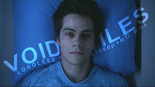 Void Stiles Scenes 1080pLogoless NO BG Music [upl. by Nortal]