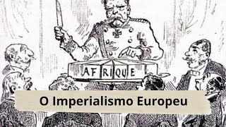 Imperialismo Europeu [upl. by Johanan836]