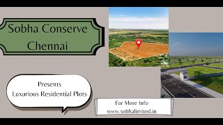 Sobha Conserve Kelambakkam New Plotted Project In Chennai [upl. by Anais]