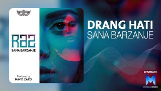 Sana Barzanje  Drang Hati [upl. by Three1]