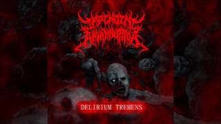 Impending Annihilation New Album Delirium Tremens XFD [upl. by Charo]