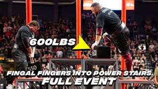 FULL FINGAL FINGERS INTO POWER STAIRS EVENT  2023 STRONGEST MAN ON EARTH [upl. by Norehs]