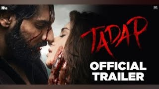 Tadap  Official Trailer  Ahan Shetty  Tara Sutaria  Sajid Nadiadwala  Milan Luthria  2nd Dec [upl. by Latihs771]