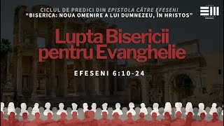 Lupta Bisericii pentru Evanghelie  14 Aprilie 2024  Biserica Emanuel Bucuresti [upl. by Ryon728]