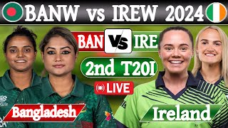 Bangladesh women vs Ireland women live Score  Live cricket match today  BANW vs IREW live 2nd T20I [upl. by Oiralih]