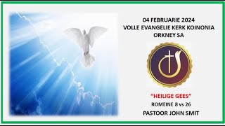 04 FEBRUARIE DIENSVOLLE EVANGELIE KERK KOINONIA ORKNEY NOORD WES SSUID AFRIKA [upl. by Sifan386]