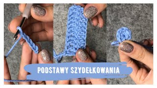 Szydełkowanie dla początkujących  pętelka łańcuszek półsłupki magiczne kółko i słupki 🧶 [upl. by Sharla]