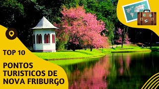 O que fazer em Nova Friburgo 10 pontos turísticos mais visitados [upl. by Eremihc572]