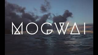 MOGWAI  Best Tracks [upl. by Ydnelg]