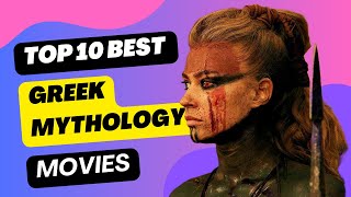 Top 10 Best Greek Mythology Movies of All Time [upl. by Norabal]