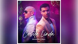 JENCARLOS ❌ PITBULL  COSITA LINDA Audio [upl. by Eugenia]