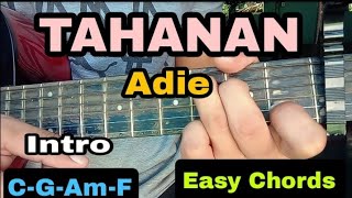 TAHANAN  ADIE Easy Guitar Chords [upl. by Cohen228]