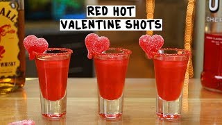 Red Hot Valentine Shots [upl. by Yetac]