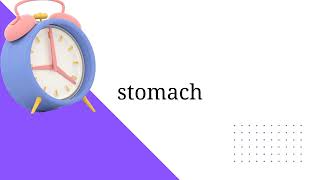 How to Pronounce Stomach [upl. by Otsedom546]