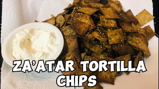 HOW TO MAKE A HEALTHY ZA’ATAR TORTILLA CHIPS [upl. by Alihs]