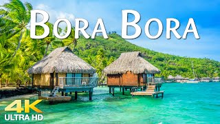 Visit Bora Bora Beautifull 4K Video Ultra HD  Scenic Relaxation Film with Calming Piano Music [upl. by Eiderf]