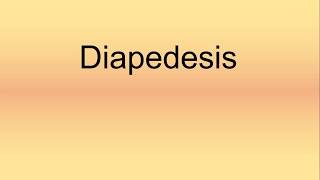 Diapedesis Pronunciation  How to Say  How to Pronounce [upl. by Enom]