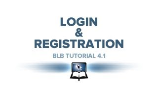 BLB Tutorial 41  Login amp Registration [upl. by Ariec]