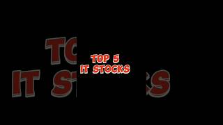 TOP 5 IT STOCKS👨‍💻  Best IT stocks for longtermstockmarket trendingcryptoitstockstocksshorts [upl. by Ahseyt173]