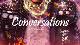 Juice WRLD  Conversations Lyrics [upl. by Elspet]