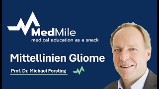 Mittellinien Gliome  Prof Dr Michael Forsting  MedMile Fachbereich Neuroradiologie [upl. by Ahsilet481]