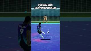 eFootball 2025 EN İYİ PENALTI VURUŞLARI efootball efootball2024 efootball2025 pes futbol [upl. by Attennot532]