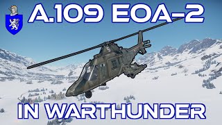 A109 EOA2 In War Thunder  A Basic Review [upl. by Douville]