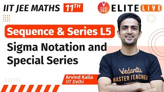 Sequence and Series Class 11  Lecture 5  JEE Main  JEE Advanced Arvind Kalia Sir Vedantu [upl. by Anitsenre522]