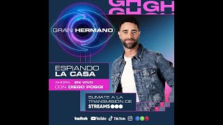 👁️ GRAN HERMANO EN VIVO 👁️ ESPIAMOS LA CASA CON DIEGO POGGI 🔥 [upl. by Eibber182]