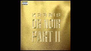 Kaaris  quotBizonquot  Or Noir Pt2  HD 720p1080p [upl. by Ojibbob843]