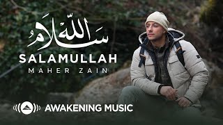 Maher Zain  Salamullah  Official Music Video  ماهر زين  سلام الله [upl. by Schug]