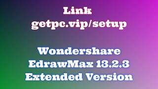 🔸Wondershare EdrawMax 1352😍 HOW TO INSTALL 💻PCLAPTOP TUTORIAL 2024 no charge🎁 [upl. by Neit]