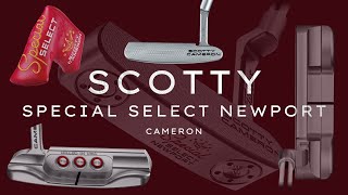 Golf Club Expert  Scotty Cameron Special Select Newport [upl. by Abekam]