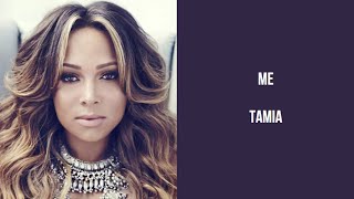 Tamia​  Me Lyrics [upl. by Aralk687]