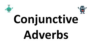 Conjunctive Adverb [upl. by Eulaliah]