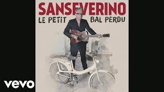 Sanseverino  Marcel Audio [upl. by Rudyard]