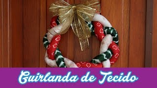 Faça uma Guirlanda de Natal de tecido [upl. by Marlo]