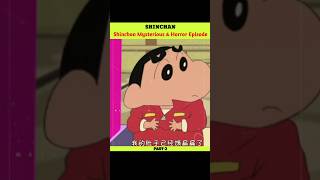 Shinchan Mysterious amp Horror Episode Part2 shorts youtubeshorts shinchan trending [upl. by Hinckley]