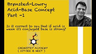 BronstedLowry acidbase concept Part1  Shivanand Upadhyay  JEE  IIT  NEET [upl. by Elyad]