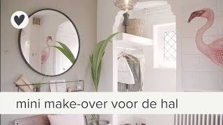 mini makeover voor de hal  vtwonen  tips [upl. by Aggappe872]