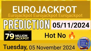 Eurojackpot Lottery Prediction For 5 November 2024  TODAYS EUROJACKPOT 05112024 [upl. by Natsirc553]